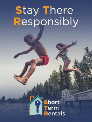 Stay There Responsibly, Short Term Rentals