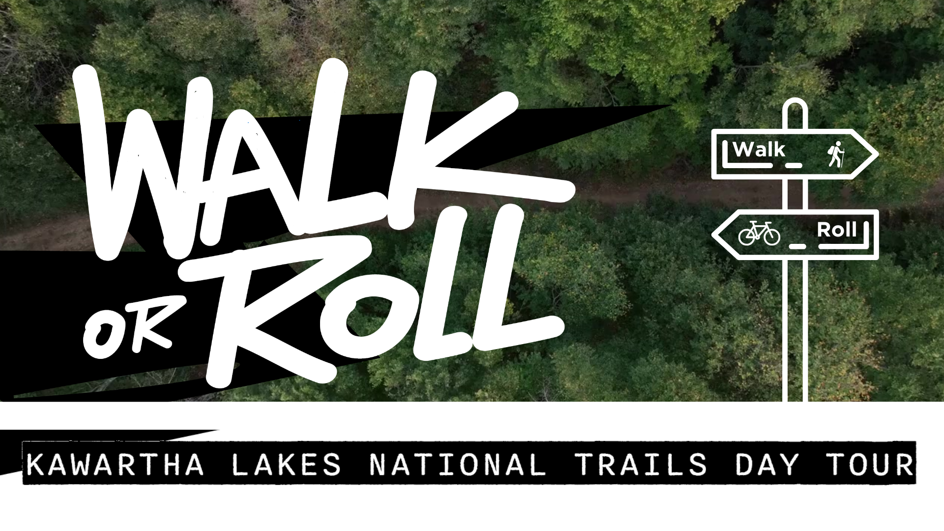 Walk or Roll - Kawartha Lakes National Trails Day Tour Masthead