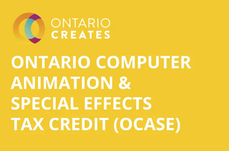 Ontario Computer Animation and Special Effects Tax Credit