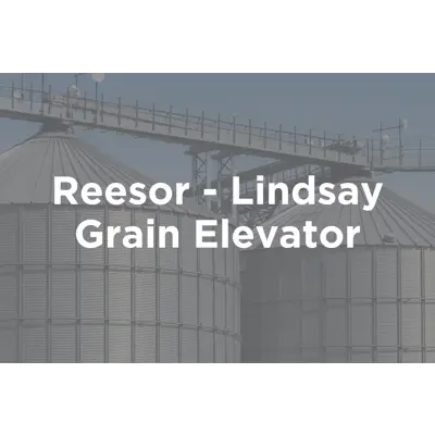 Text overlay of Reesor - Lindsay Grain Elevators with grain elevators in the background